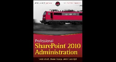 Professional SharePoint 2010 Administration