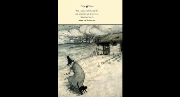 The Ingoldsby Legends or Mirth and Marvels - Illustrated by Arthur Rackham