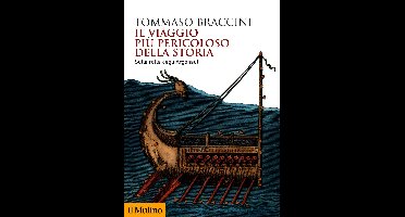 Biblioteca storica - Il viaggio più pericoloso della storia