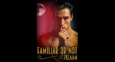 Familiar or Not