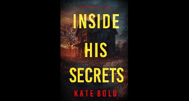 A Lucy Crimson Suspense Thriller 6 - Inside His Secrets (A Lucy Crimson Suspense Thriller—Book Six)