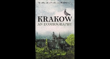 History of the Urban Environment- Krakow