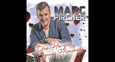 Marc Pircher - Die Herzen Zum Himmel