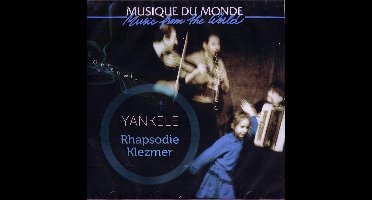 Yankele - Rhapsodie Klezmer (CD)