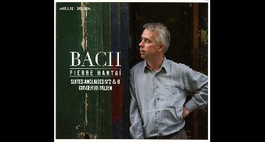 Pierre Hantai - J. S. Bach: Suites Anglaises No. 2 & 6 - Concerto Italien (CD)