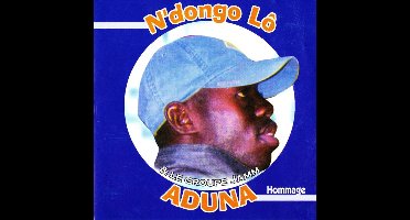 Ndongo Lo & Le Groupe Jamm - Aduna (CD)