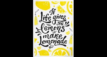 Make Lemonade (Motivatie & Inspiratie) | Poster | A3: 30 x 40 cm