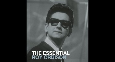 Essential Roy Orbison