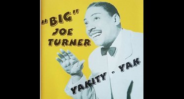 Big Joe Turner - Yakity Yak (CD)