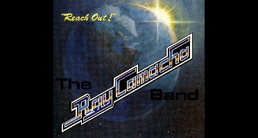 Ray Camacho Band - Reach Out