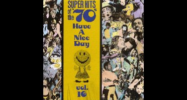 Super Hits Of The '70s: Have A...Vol. 16