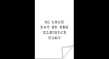 Poster Spreuken - Zo leuk dat er een kleintje komt - Quotes - Zwangerschapsaankondiging - 20x30 cm - Vaderdag cadeau - Geschenk - Cadeautje voor hem - Tip - Mannen - Aanpakken voor aanstaande vaders