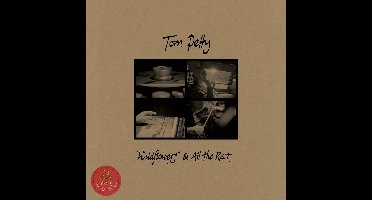 Wildflowers & All The Rest (2CD)