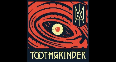 Toothgrinder - I Am (LP)