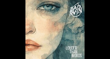 Bad Rain - Louder Than Words (CD)