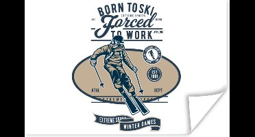 Poster Skipak - Vintage - Quotes - 30x20 cm - Vaderdag cadeau - Geschenk - Cadeautje voor hem - Tip - Mannen