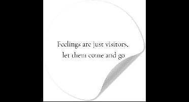 WallCircle® - Behangcirkel 30x30 cm - Muurstickers Spreuken - Quotes - Feelings are just visitors, let them come and go - Muurcirkel woonkamer - Wandcirkel slaapkamer - Kamer decoratie zelfklevend - Muurdecoratie accessoires