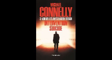 Harry Bosch - Intervention suicide - Nouvelles