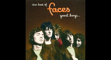 The Best Of Faces: Good Boys...