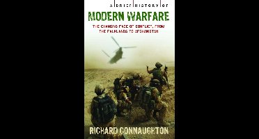 A Brief History of Modern Warfare