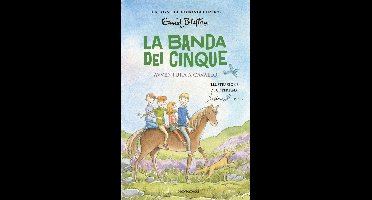 La banda dei cinque 13 - La banda dei cinque - 13. Avventura a cavallo
