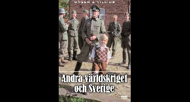 Andra Världskriget och Sverige