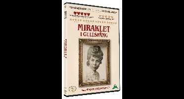 Miraklet I Gullspång  - The Miracle in Gullspång