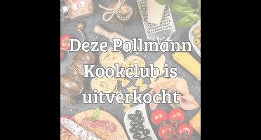 POLLMANN KOOKCLUB - Proef de smaak van Italië 22 november 2025