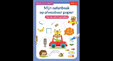Mijn oefenboek op afwasbaar papier Eerste schrijfspelletjes 4-5 j.