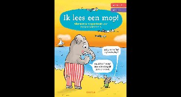 Ik lees een mop! Allereerste moppenboek voor beginnende lezers (AVI: M3-E3 / AVI 1-2)