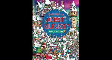 Waar zijn de kerstelfjes? Kijk- en zoekboek