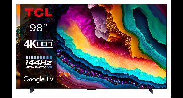 TCL 4K DLED Android Smart XXXL TV 98P745 144HZ (2023) 98″