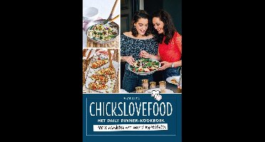 Chicks Love Food - Het 5 Or Less Dinner-Kookboek