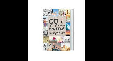 99 Dingen Om Eens Uit Te Proberen