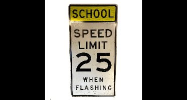 School Speed Limit 25 Bord - 61 x 122 - Original