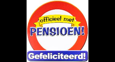 Pensioen thema verkeersbord dia 50 cm - Huldeschilden - Verkeersborden - versieringen feestartikelen