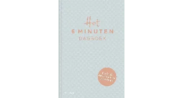Het 6 minuten dagboek