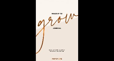 Wake up to grow journal