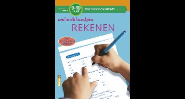 Tijd voor huiswerk - Oefenblaadjes rekenen (9-10 j.)