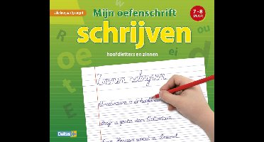 Mijn oefenschrift - Schrijven (7-8 j.)