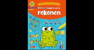Zo leuk is oefenen! Eerste stappen naar rekenen (5-6 j.)