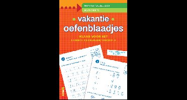 Vakantie oefenblaadjes - Klaar voor het eerste leerjaar/groep 3