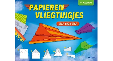 Papieren vliegtuigjes - stap voor stap