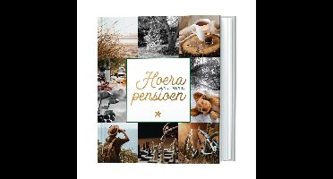 Hoera geniet van je pensioen - Quote boek