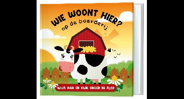 Wie woont hier? Op de boerderij