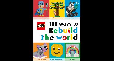 100 Ways to Rebuild the World
