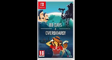 80 Days & Overboard!