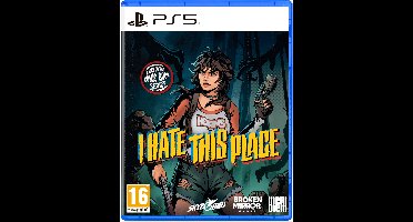 I Hate This Place Elena's Edition