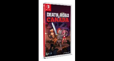 Death Road to Canada