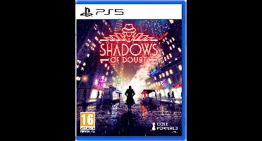 Shadows of Doubt
